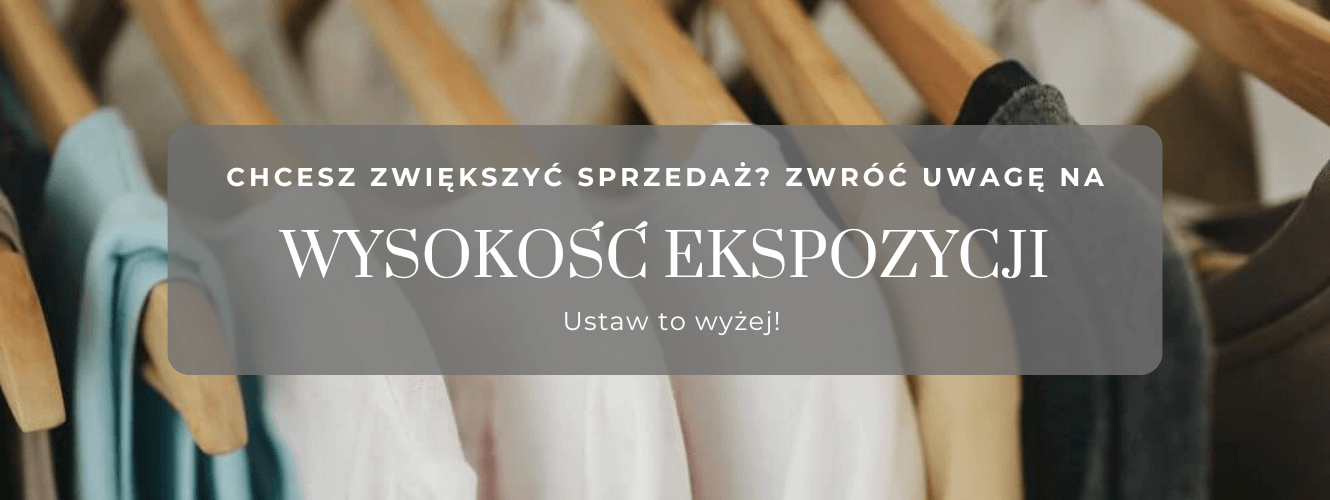 Wpływ wysokości ekspozycji na percepcję produktu